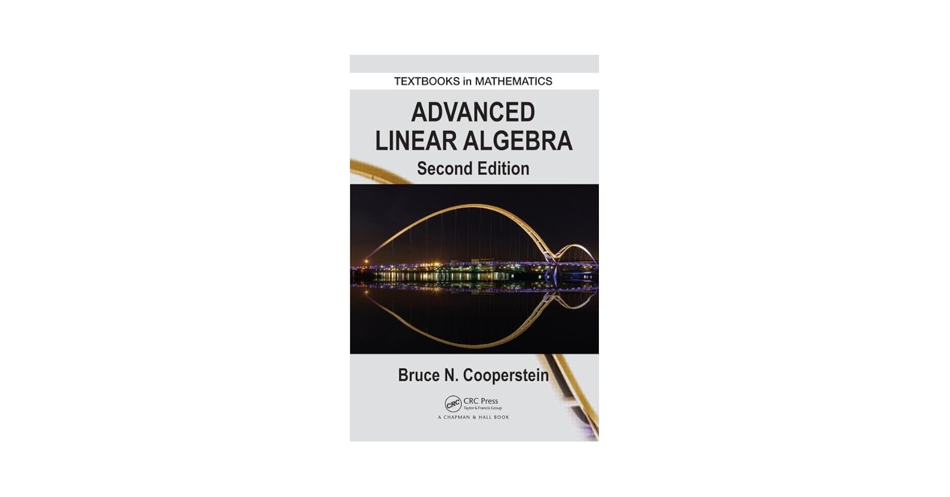 Advanced Linear Algebra (Textbooks in Mathematics